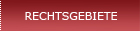 Sch�ller Rechtsanw�lte � RECHTSGEBIETE